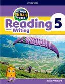 Oxford Skills World Level 5 Reading with Writing Student Book / Workbook
